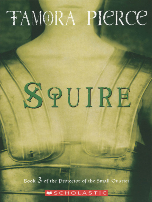 Title details for Squire by Tamora Pierce - Available